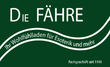 Die FÄHRE