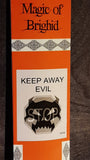 Keep away Evil ǀ Fernhalten von Bösem - Magic of Brighid